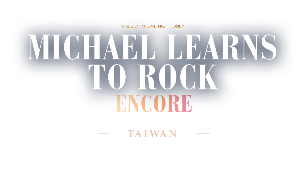 Michael Learns To Rock — Encore Taiwan